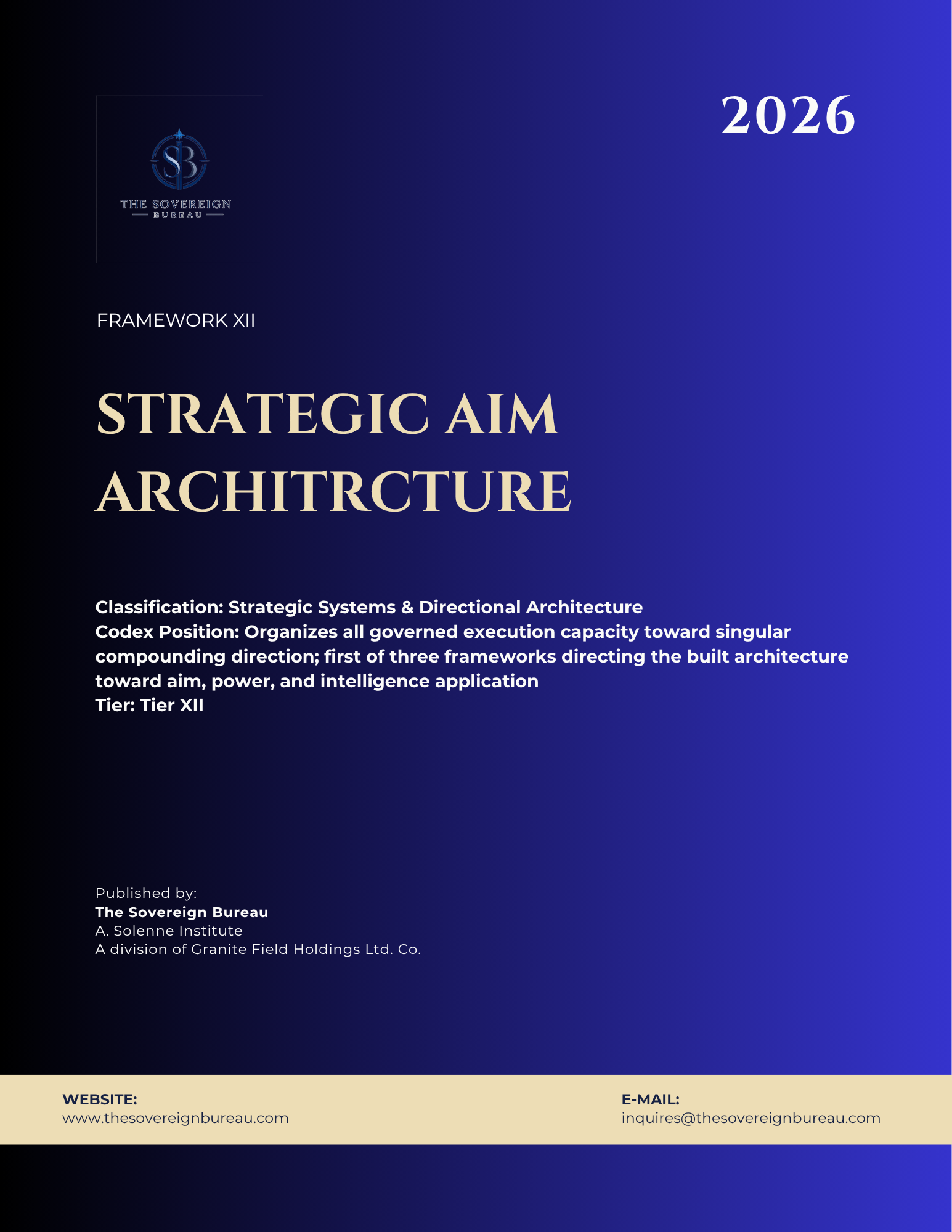 Strategic Aim Architecture - Codex No. 012