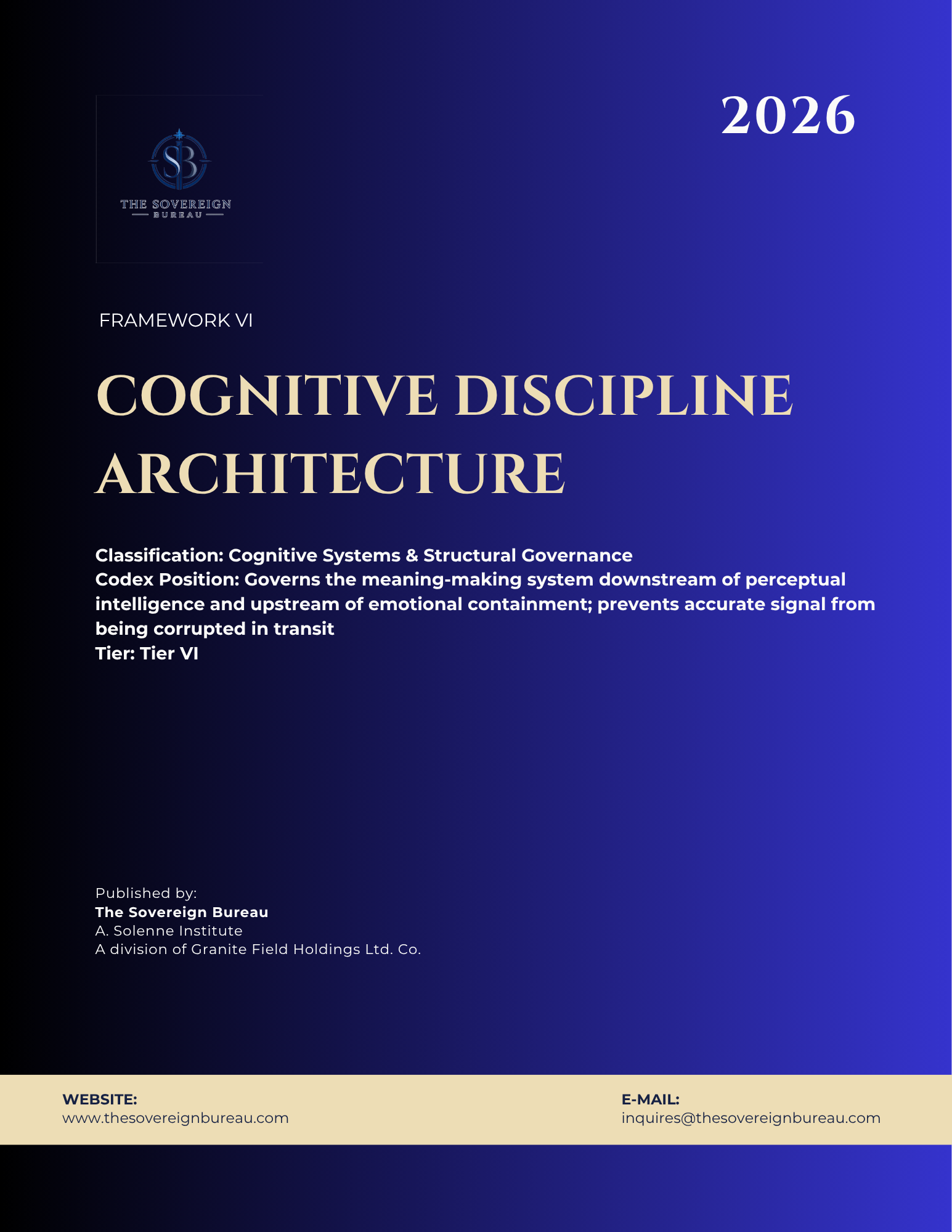 Cognitive Discipline Architecture - Codex No. 006